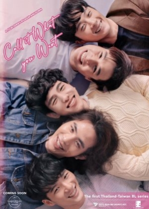 ดูซีรี่ย์วาย ซีรีย์วายไทย Call It What You Want (2021) จะรักก็รักเหอะ