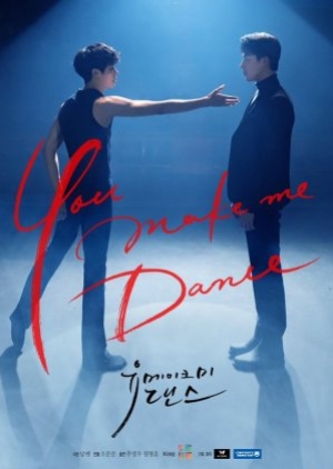 ดูซีรี่ย์วาย ซีรี่ย์วาย You Make Me Dance จังหวะรัก สัมผัสใจ (พากย์ไทย)