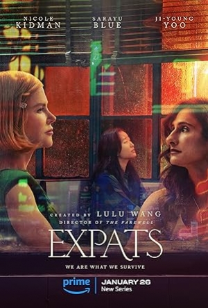ดูซีรี่ย์ฝรั่ง Expats (2024) ต่างชาติ ต่างชั้น ซับไทย