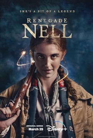 ดูซีรี่ย์ฝรั่ง Renegade Nell (2024) ซับไทย