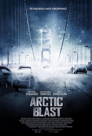 ดูหนังฝรั่ง Arctic Blast (2010) มหาวินาศปฐพีขั้วโลก (พากย์ไทย)
