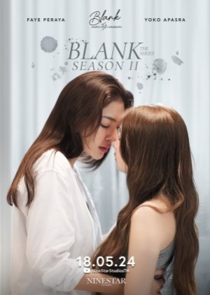 ดูซีรี่ย์ไทย Blank The Series Season 2 (2024) เติมคำว่ารักลงในช่องว่าง ซีซั่น 2