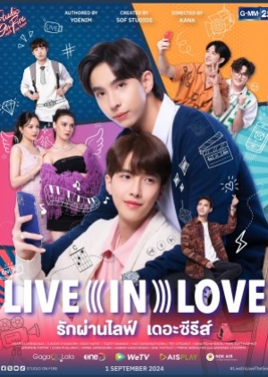 ดูซีรี่ย์ไทย Live In Love the series (2024) รักผ่านไลฟ์ เดอะซีรีส์