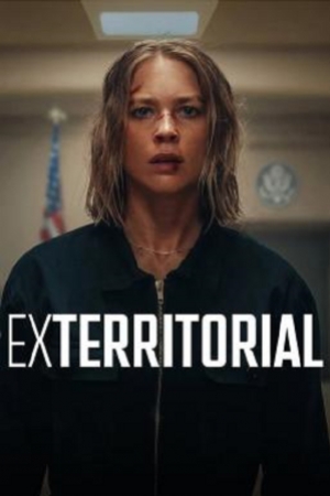 Exterritorial (2025) พลิกแผนลับลวงระทึก